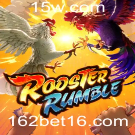 Descubra o Emocionante Mundo do RoosterRumble com 162bet